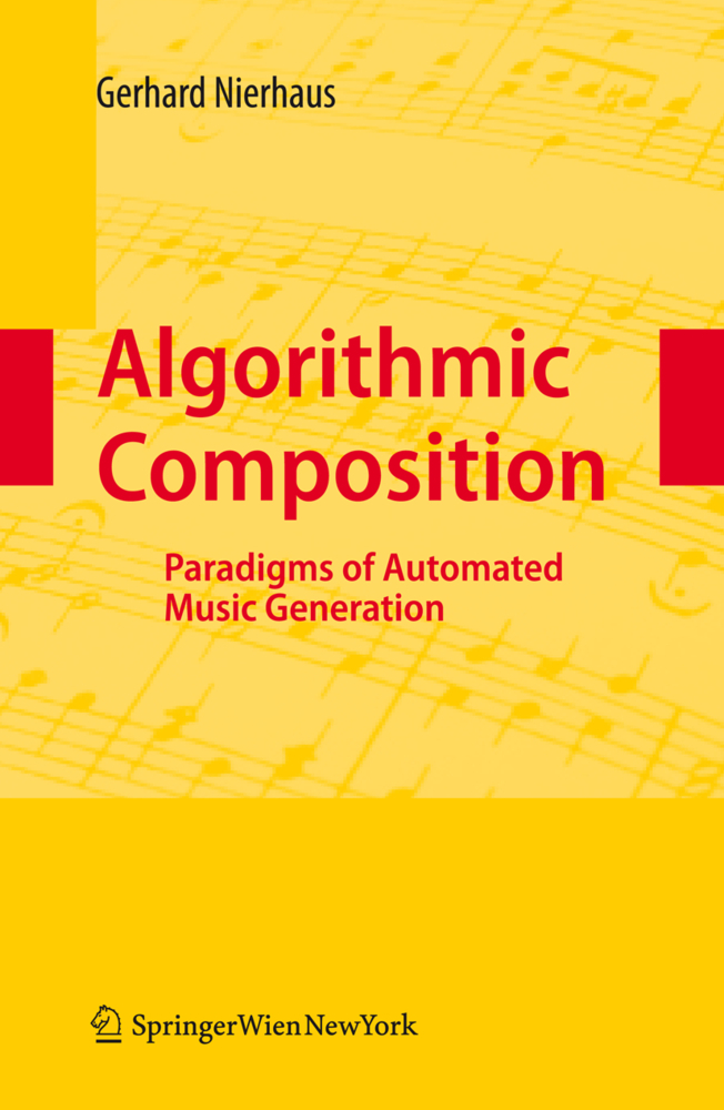 Cover: 9783211999158 | Algorithmic Composition | Paradigms of Automated Music Generation | x