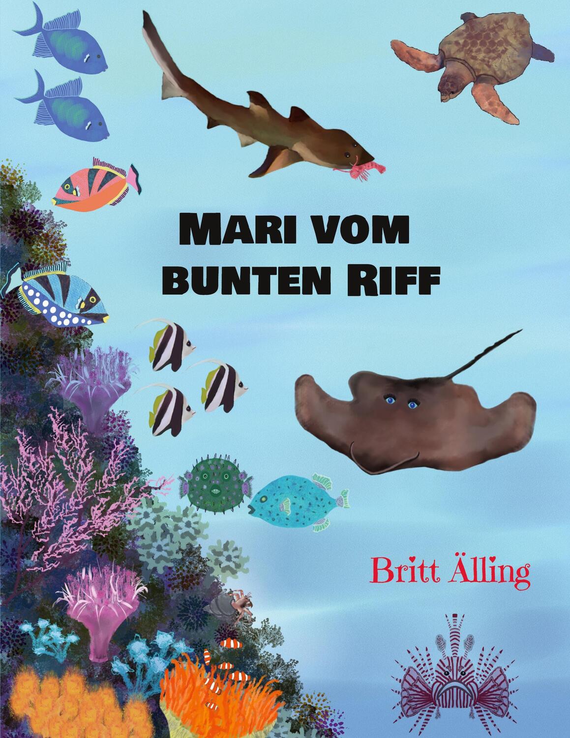 Cover: 9783754379783 | Mari vom bunten Riff | Britt Älling | Taschenbuch | Books on Demand