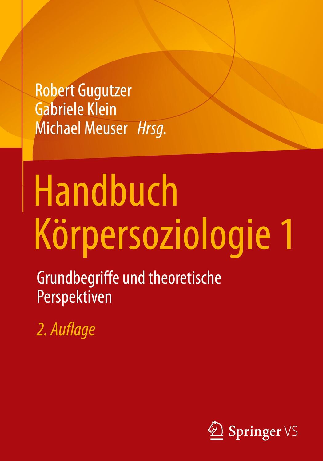 Cover: 9783658332990 | Handbuch Körpersoziologie 1 | Robert Gugutzer (u. a.) | Buch | 2022