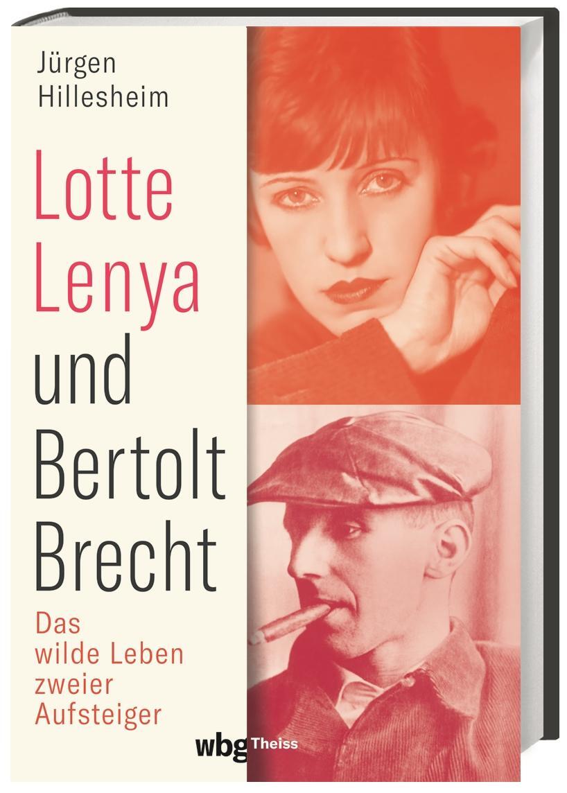 Cover: 9783806245356 | Lotte Lenya und Bertolt Brecht | Das wilde Leben zweier Aufsteiger