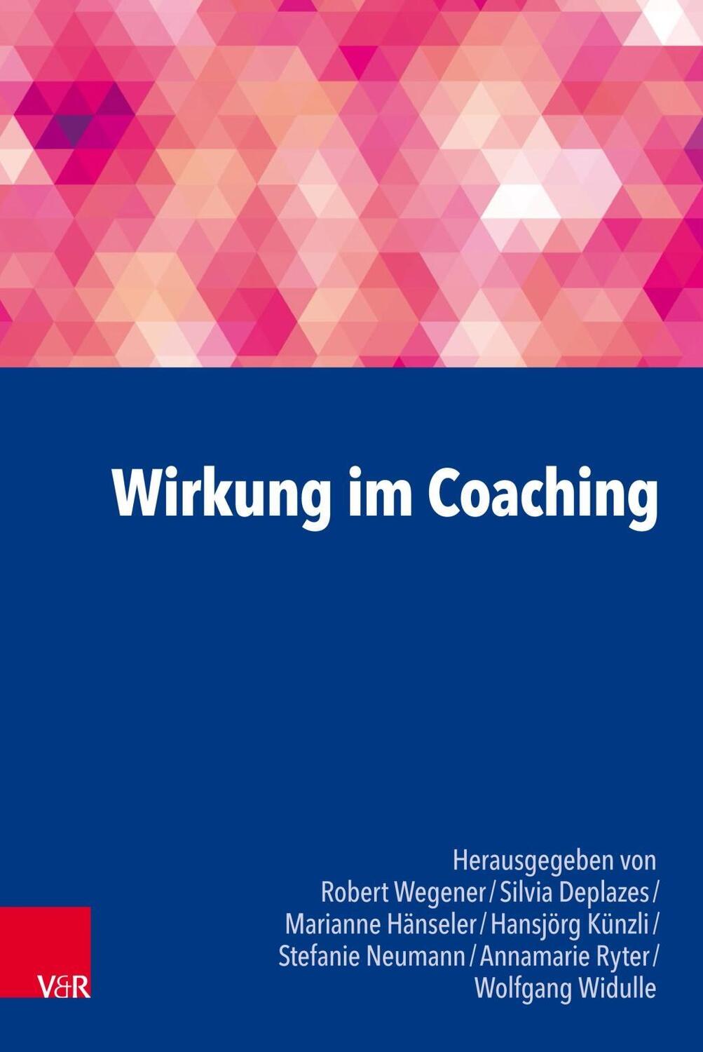 Cover: 9783525402979 | Wirkung im Coaching | Taschenbuch | 227 S. | Deutsch | 2018