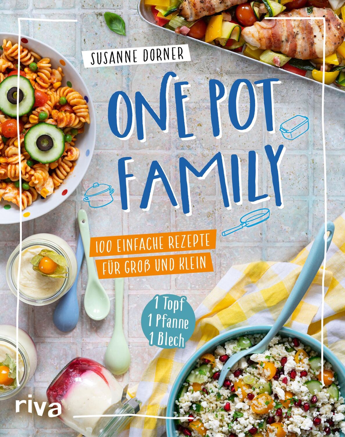 Cover: 9783742324856 | One Pot Family | Susanne Dorner | Taschenbuch | 160 S. | Deutsch