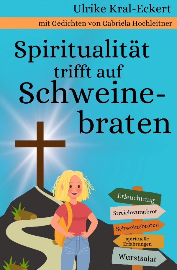 Cover: 9783818738907 | Spiritualität trifft auf Schweinebraten | DE | ECKERT (u. a.) | Buch