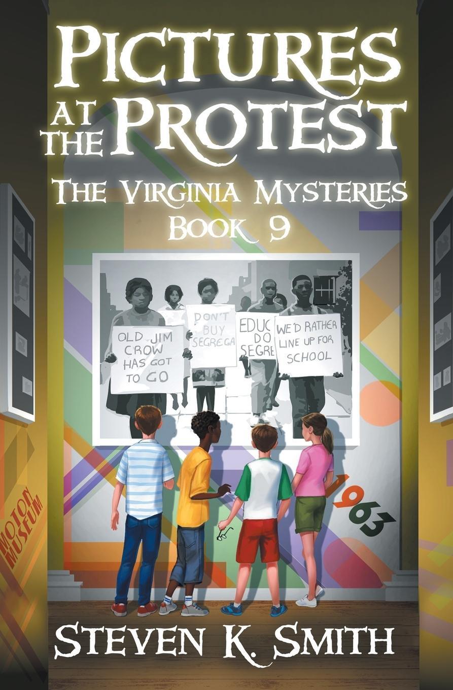 Cover: 9781947881242 | Pictures at the Protest | Steven K. Smith | Taschenbuch | Paperback