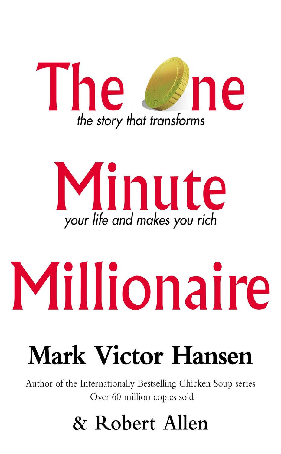 Cover: 9780091884635 | The One Minute Millionaire | Mark Victor Hansen (u. a.) | Taschenbuch