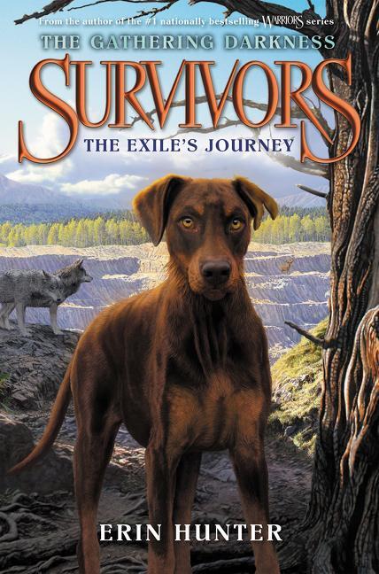 Cover: 9780062343512 | Survivors: The Gathering Darkness: The Exile's Journey | Erin Hunter