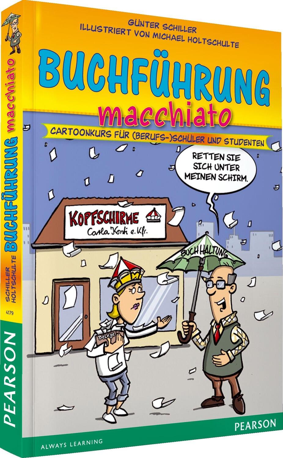 Cover: 9783868941791 | Buchführung macchiato | Cartoonkurs für (Berufs-)Schüler und Studenten