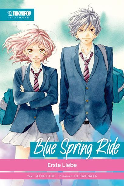 Cover: 9783842096646 | Blue Spring Ride Light Novel 01 | Erste Liebe | Akiko Abe (u. a.)