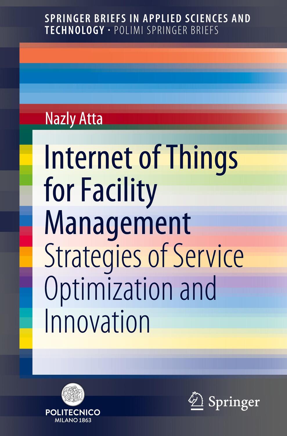 Cover: 9783030625931 | Internet of Things for Facility Management | Nazly Atta | Taschenbuch