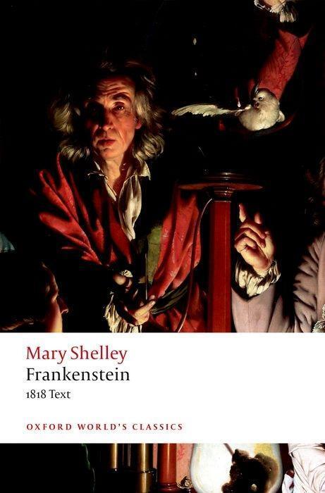 Cover: 9780198840824 | Frankenstein | or 'The Modern Prometheus': The 1818 Text | Shelley