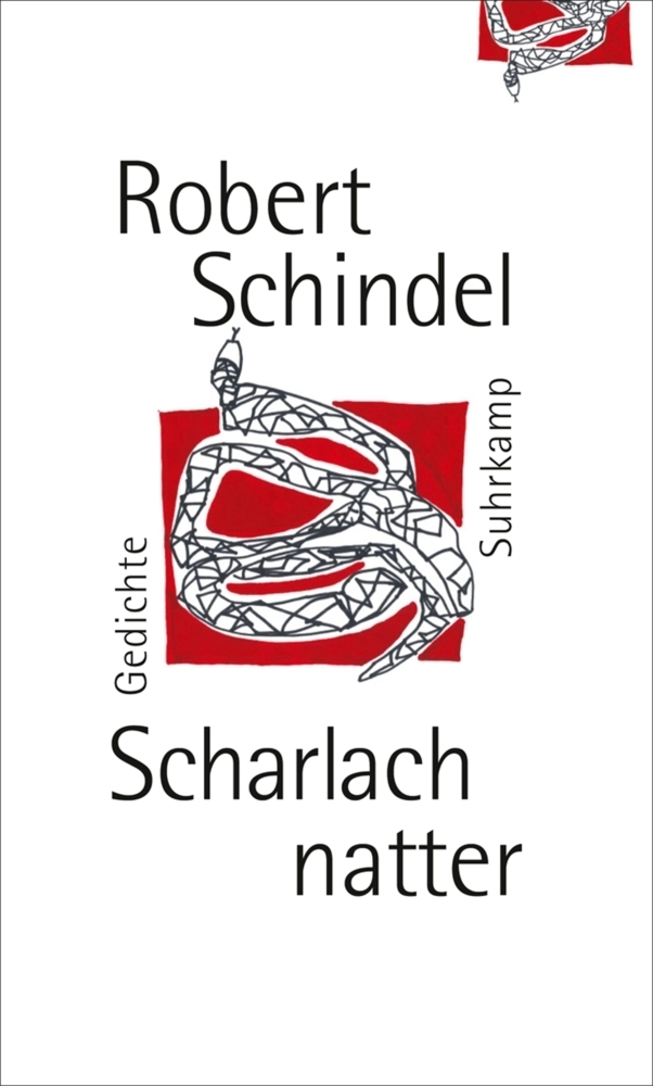 Cover: 9783518424865 | Scharlachnatter | Gedichte | Robert Schindel | Buch | 100 S. | Deutsch