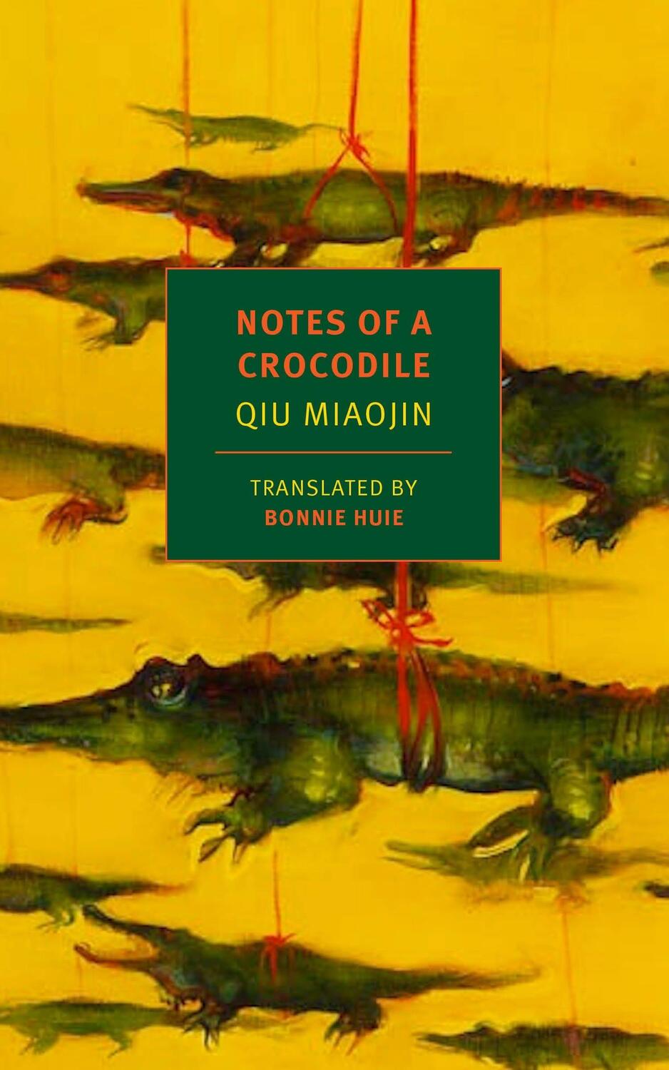 Cover: 9781681370767 | Notes of a Crocodile | Qiu Miaojin | Taschenbuch | Nyrb Classics