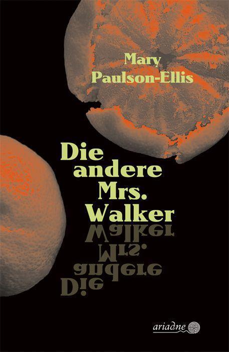 Cover: 9783867542609 | Die andere Mrs. Walker | Mary Paulson-Ellis | Buch | Ariadne | Deutsch