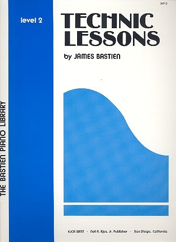 Cover: 9780849750120 | Technic Lessons 2 | James Bastien | Bastien Piano Library | Buch