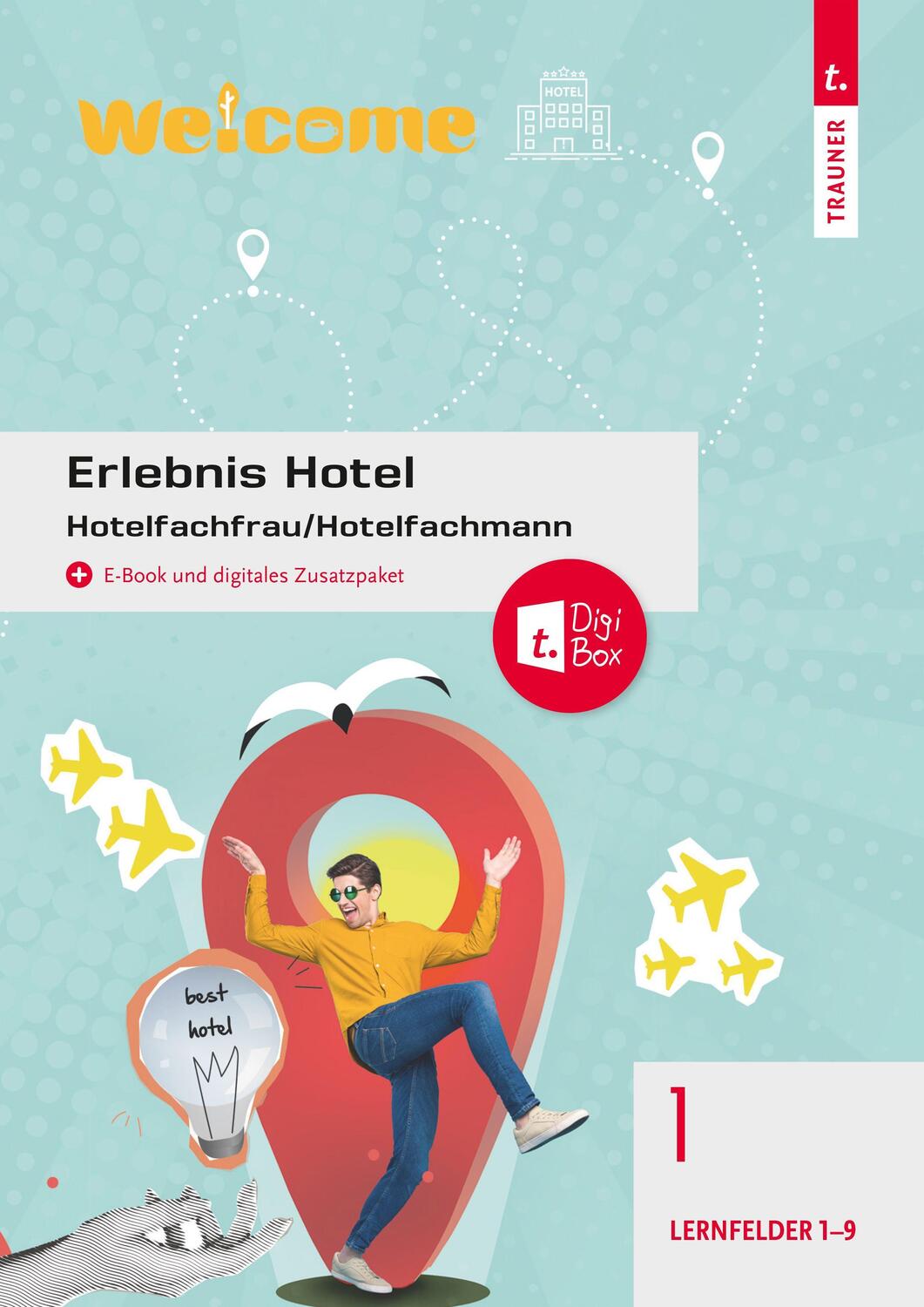 Cover: 9783991513209 | Erlebnis Hotel 1 | Hotelfachfrau/Hotelfachmann | Gutmayer (u. a.)