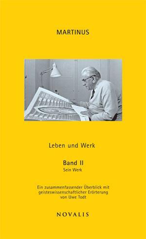 Cover: 9783907260487 | Martinus Leben und Werk Band II | Werk und Kommentar | Uwe Todt | Buch