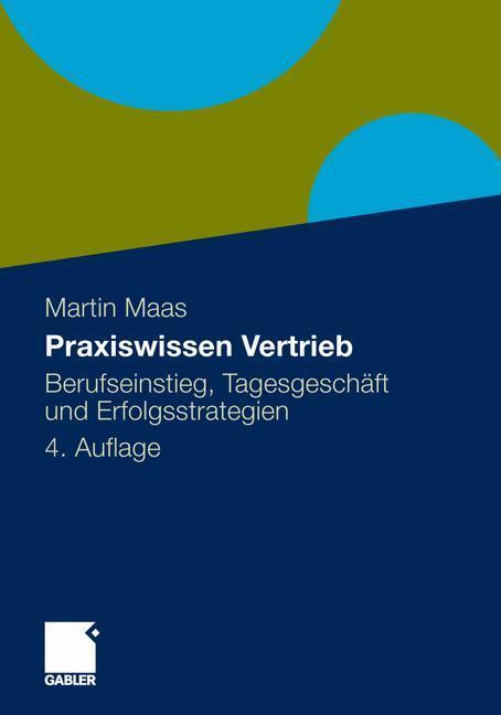 Cover: 9783834925343 | Praxiswissen Vertrieb | Martin Maas | Buch | 288 S. | Deutsch | 2011