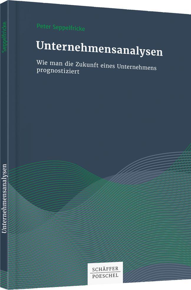 Cover: 9783791044330 | Unternehmensanalysen | Peter Seppelfricke | Taschenbuch | 275 S.