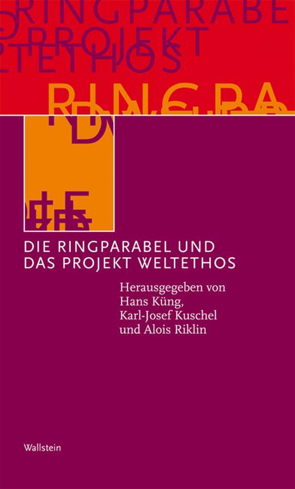 Cover: 9783835306158 | Die Ringparabel und das Projekt Weltethos | Hans Küng (u. a.) | Buch