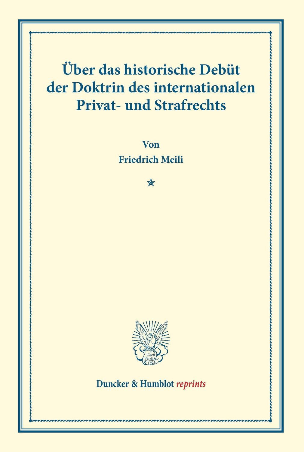 Cover: 9783428166442 | Über das historische Debüt der Doktrin des internationalen Privat-...