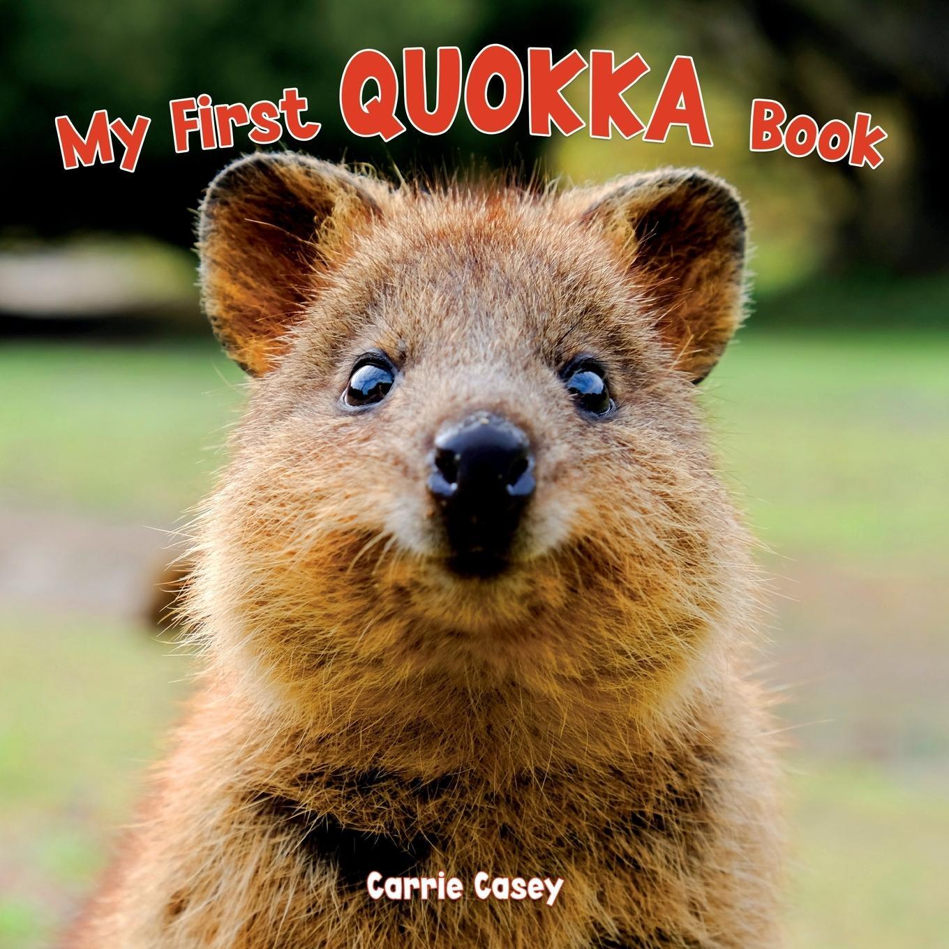 Cover: 9781954885240 | My First Quokka Book | An Animal Book for Young Children | Casey