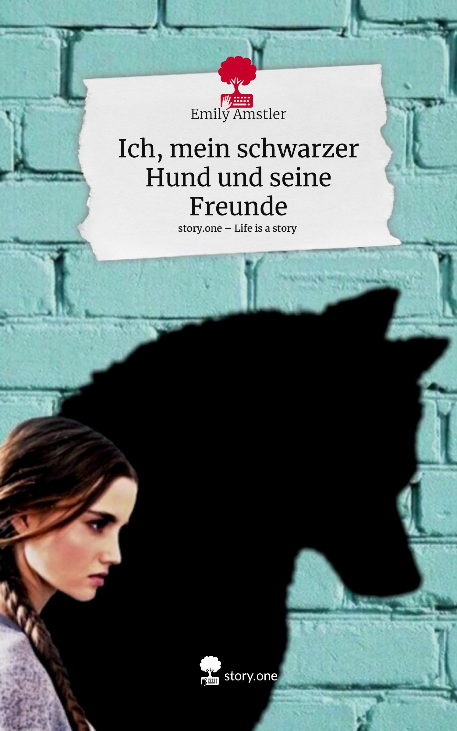 Cover: 9783711553218 | Ich, mein schwarzer Hund und seine Freunde. Life is a Story -...