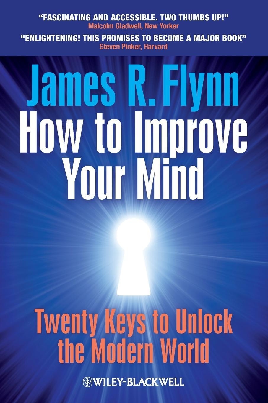 Cover: 9781119944768 | How to Improve Your Mind | 20 Keys to Unlock the Modern World | Flynn