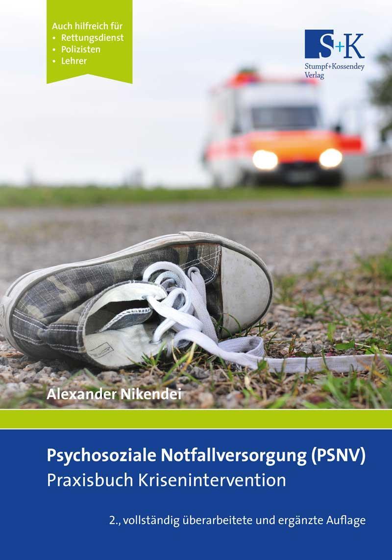 Cover: 9783943174779 | Psychosoziale Notfallversorgung (PSNV) - Praxisbuch Krisenintervention