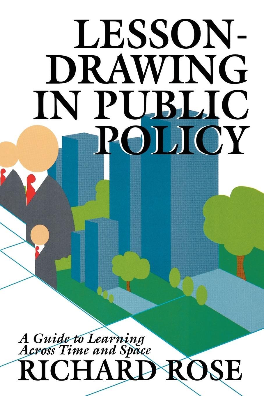 Cover: 9780934540322 | Lesson-Drawing in Public Policy | Richard Rose | Taschenbuch | 1993