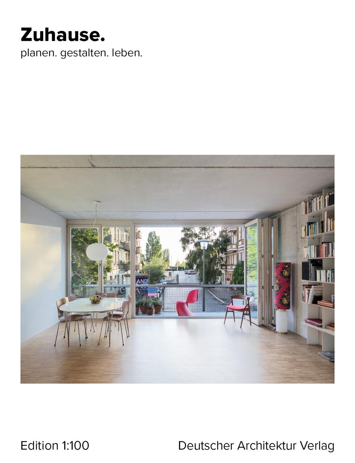 Cover: 9783946154686 | Zuhause. | Planen. Gestalten. Leben. | Fiona Dummann (u. a.) | Buch