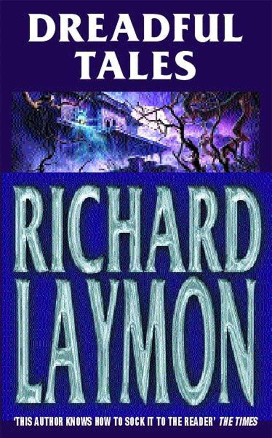 Cover: 9780747264637 | Dreadful Tales | Richard Laymon | Taschenbuch | Englisch | 2001