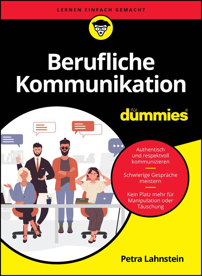 Cover: 9783527721153 | Berufliche Kommunikation für Dummies | Petra Lahnstein | Taschenbuch