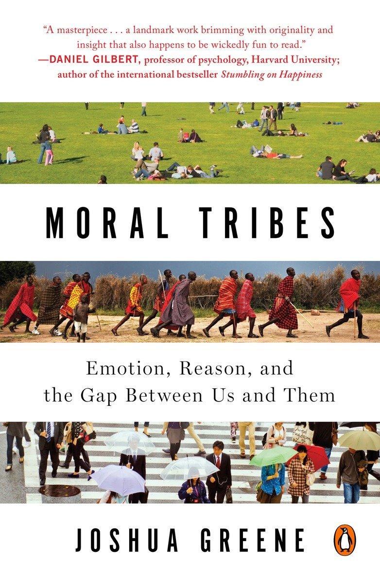 Cover: 9780143126058 | Moral Tribes | Emotion, Reason, and the Gap Between Us and Them | Buch