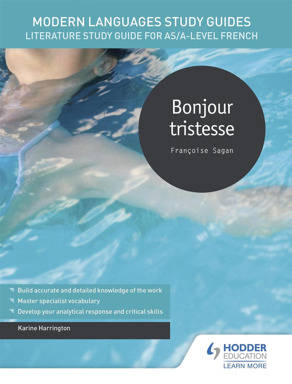 Cover: 9781510435643 | Modern Languages Study Guides: Bonjour tristesse | Karine Harrington