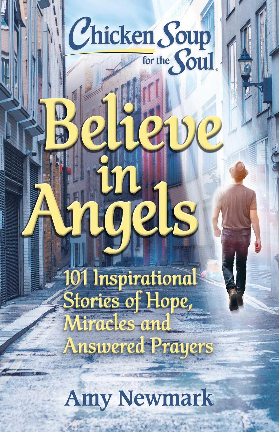 Cover: 9781611590869 | Chicken Soup for the Soul: Believe in Angels | Amy Newmark | Buch