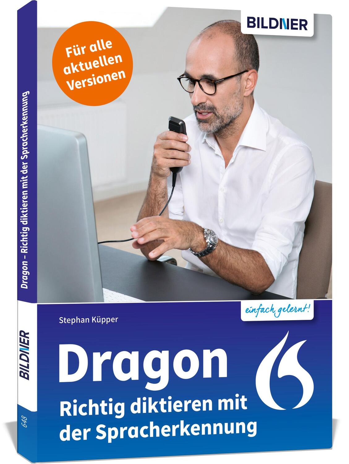 Cover: 9783832806347 | Dragon - Richtig diktieren mit der Spracherkennung | Stephan Küpper