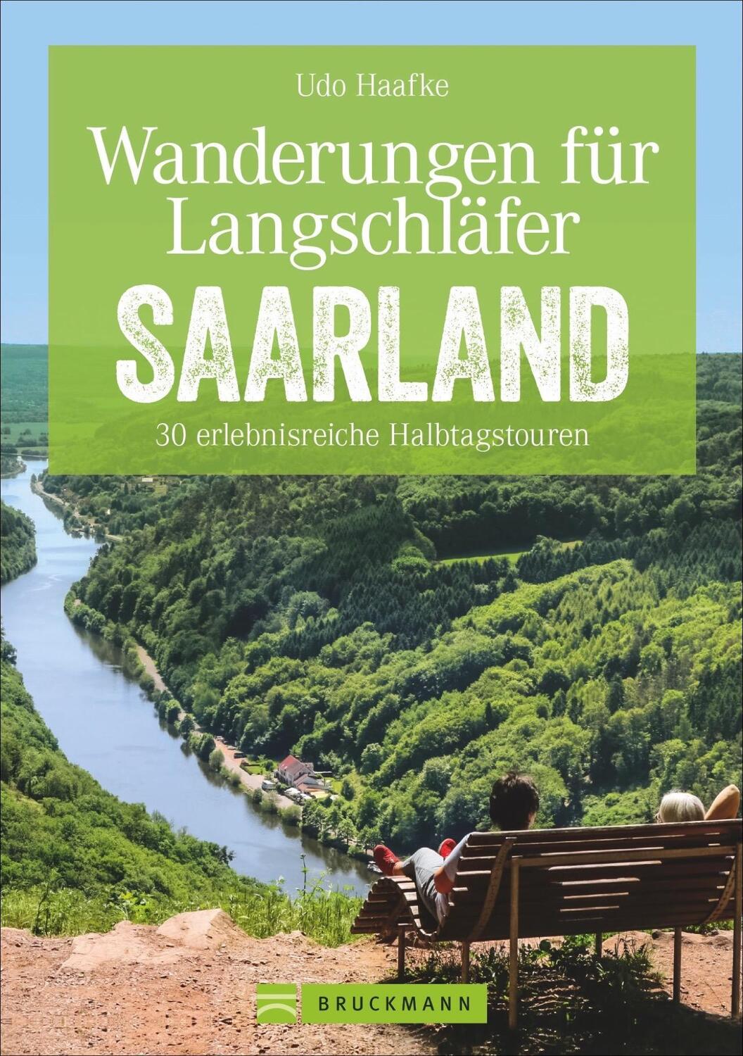 Cover: 9783734313165 | Wanderungen für Langschläfer Saarland | Udo Haafke | Taschenbuch