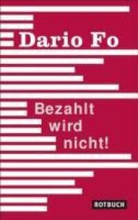 Cover: 9783867890915 | Bezahlt wird nicht! | Eine Farce | Dario Fo | Taschenbuch | Deutsch