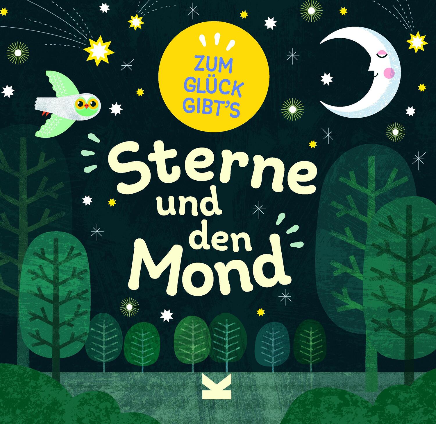 Cover: 9783962443351 | Zum Glück gibt´s Sterne und den Mond | Tracey Turner | Buch | Deutsch