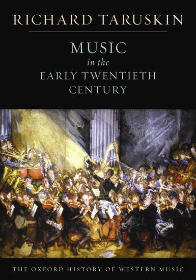 Cover: 9780195384840 | Music in the Early Twentieth Century | Richard Taruskin | Taschenbuch