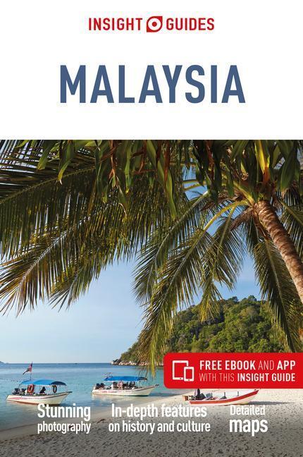 Cover: 9781786719959 | Insight Guides Malaysia (Travel Guide with Free eBook) | Limited