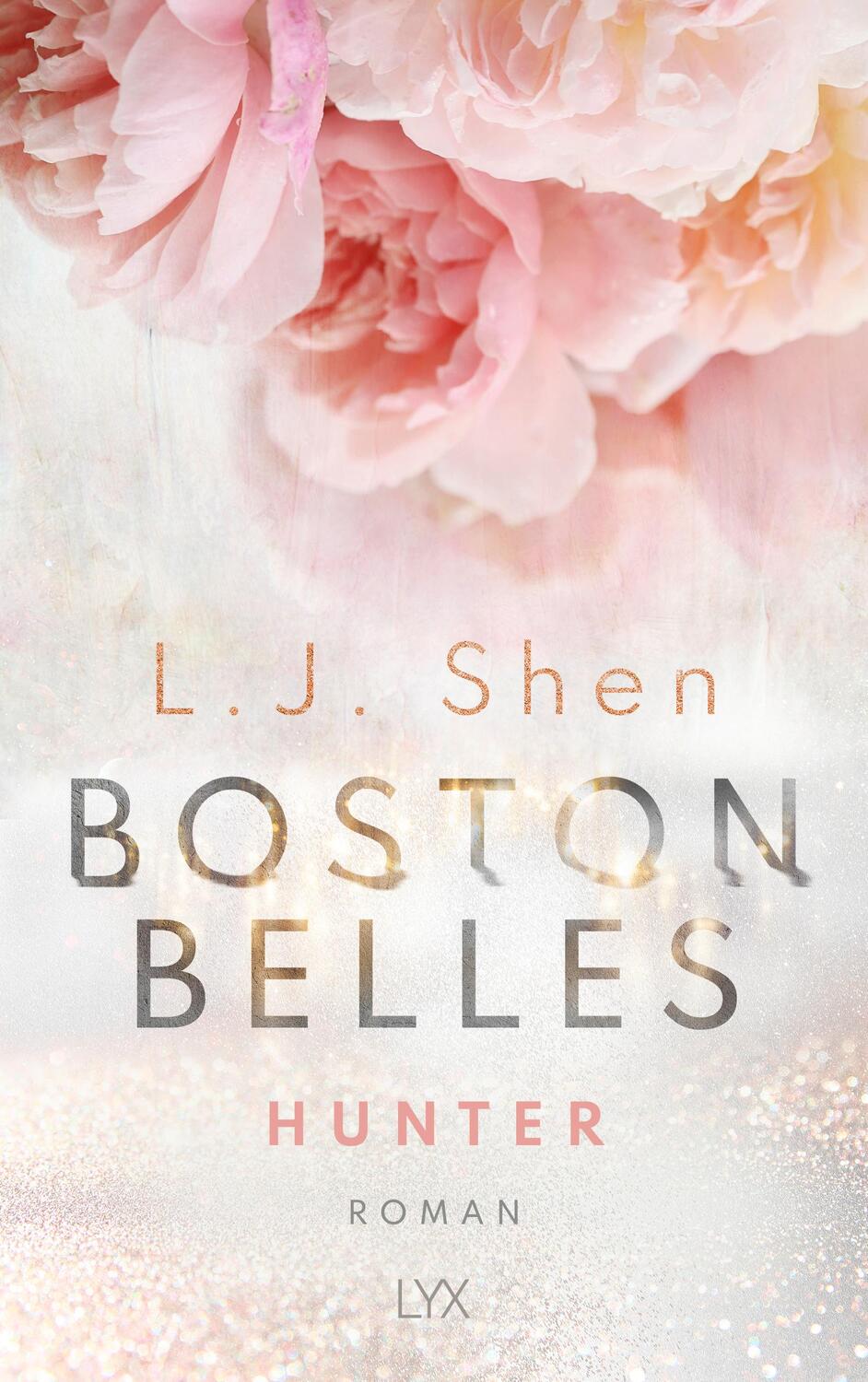 Cover: 9783736315501 | Boston Belles - Hunter | L. J. Shen | Taschenbuch | Boston Belles