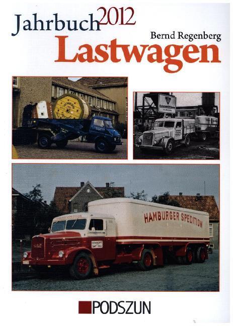Cover: 9783861336051 | Jahrbuch Lastwagen 2012 | Bernd Regenberg | Taschenbuch | Deutsch