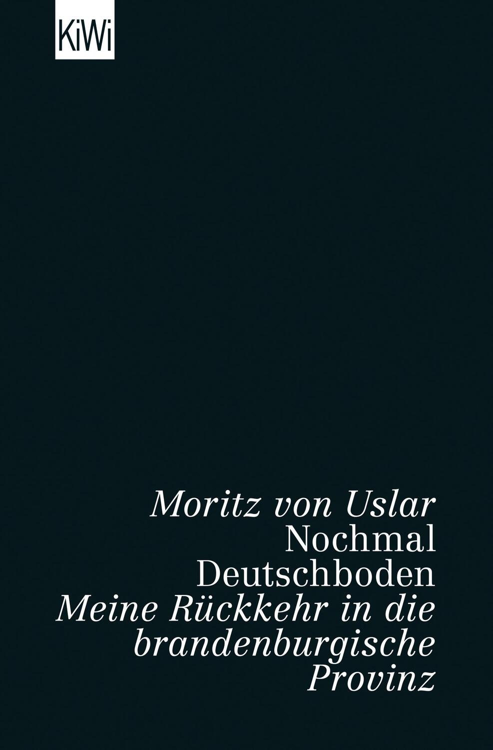 Cover: 9783462002775 | Nochmal Deutschboden | Meine Rückkehr in die brandenburgische Provinz