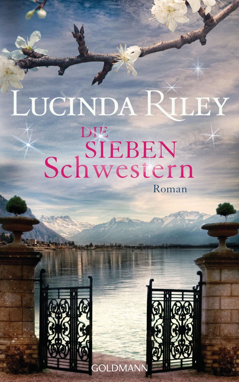 Cover: 9783442313945 | Die sieben Schwestern | Roman - Die sieben Schwestern Band 1 | Riley