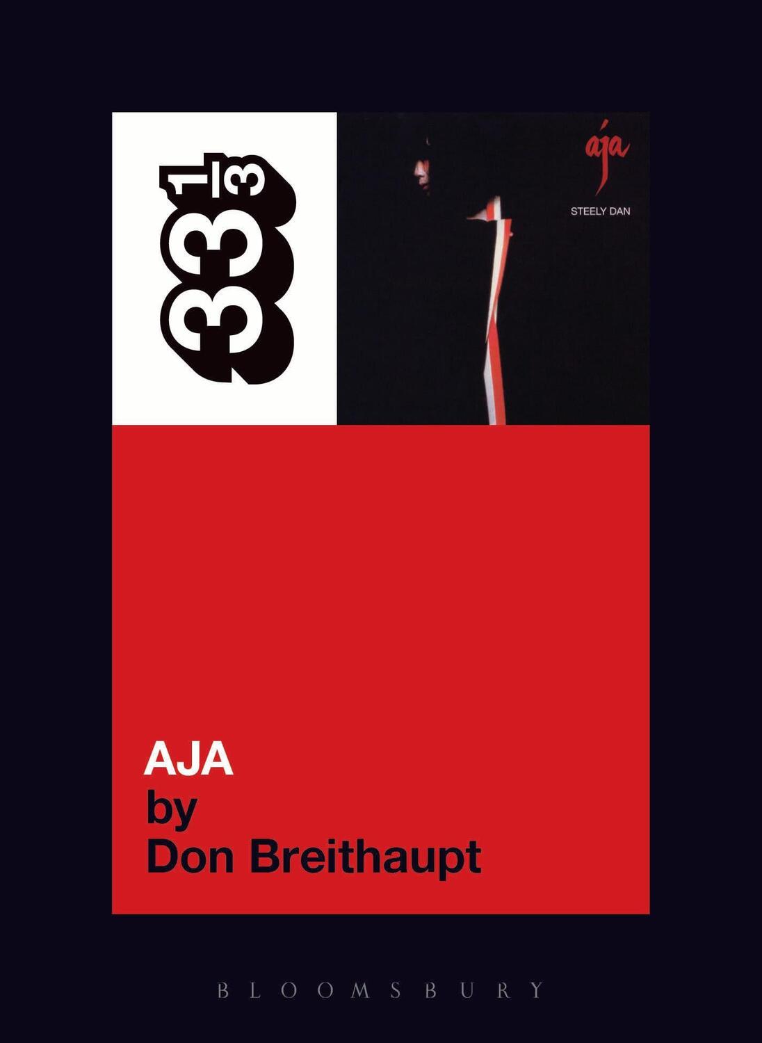 Cover: 9780826427830 | Steely Dan's Aja | Don Breithaupt | Taschenbuch | 33 1/3 | Englisch