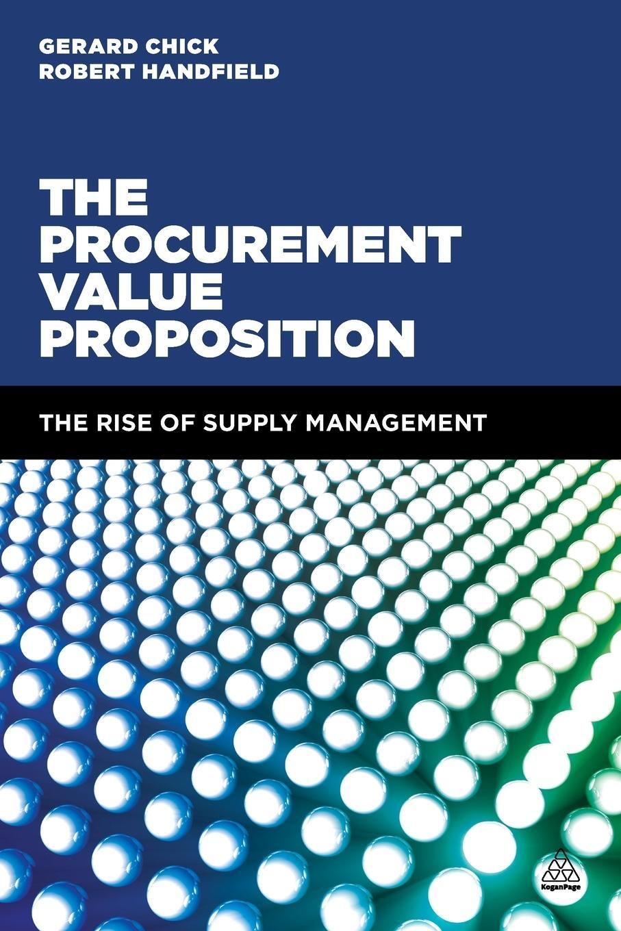 Cover: 9780749471194 | The Procurement Value Proposition | The Rise of Supply Management