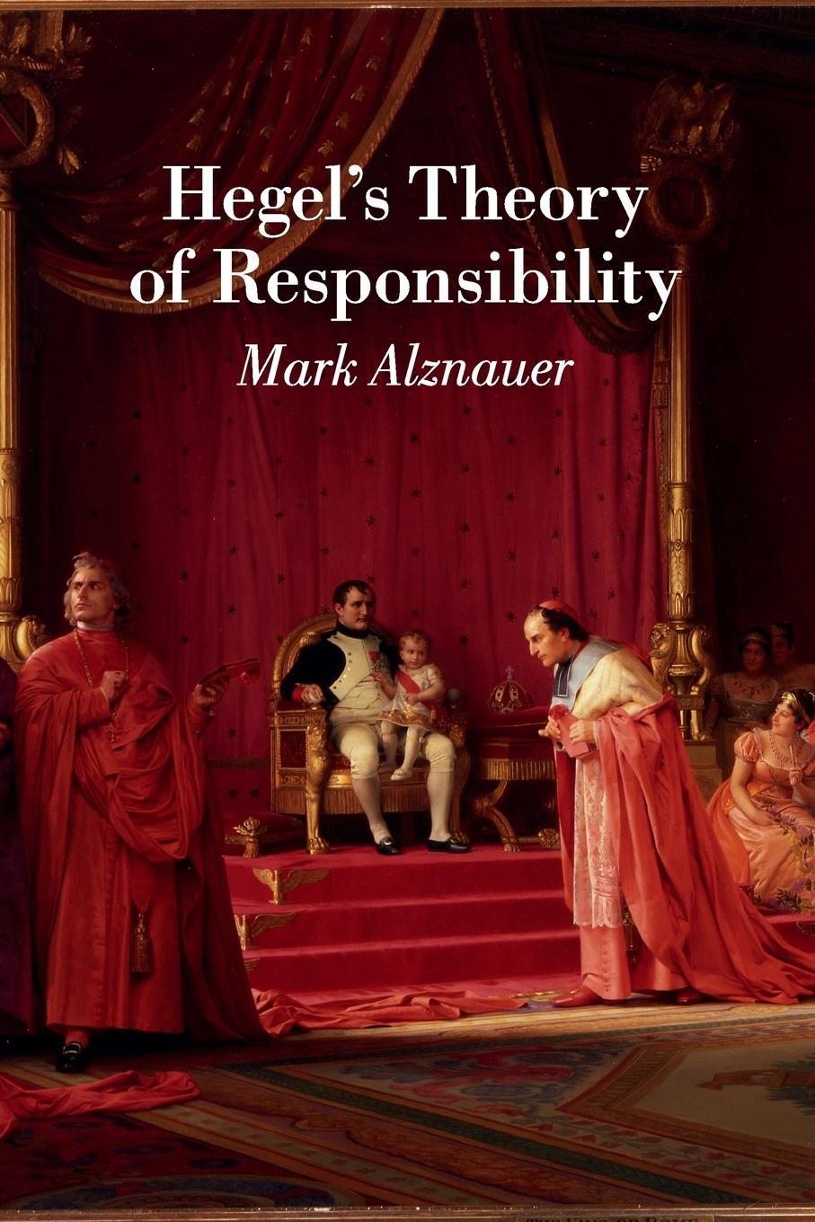 Cover: 9781107435001 | Hegel's Theory of Responsibility | Mark Alznauer | Taschenbuch | 2017