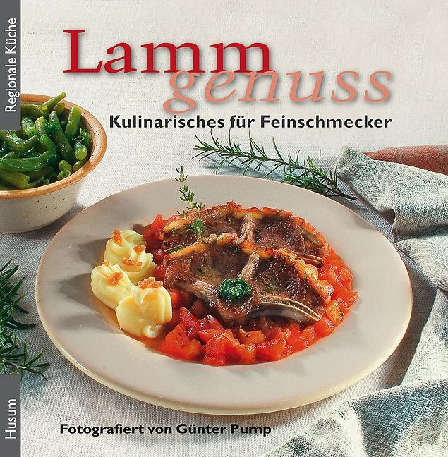 Cover: 9783898764360 | Lammgenuss | Kulinarisches für Feinschmecker | Buch | Deutsch | 2009