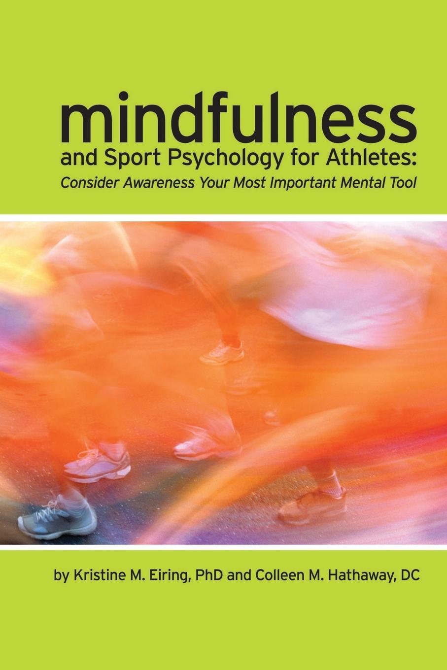 Cover: 9780557564224 | Mindfulness and Sport Psychology for Athletes | Hathaway (u. a.)